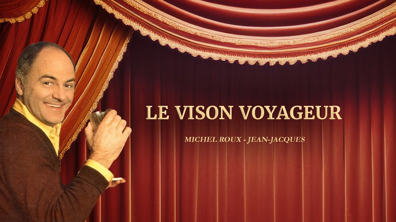 Le Vison Voyageur HD 🦫 | Michel Roux | Théâtre 🎭  | Au boulevard ce soir