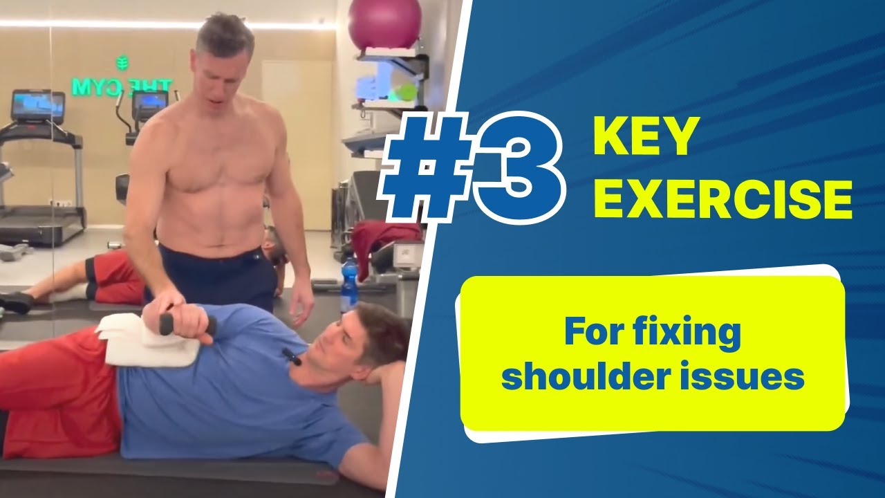 Shoulder Saver: 3rd Key Exercise to Fix Shoulder Pain (3 of 4 videos)