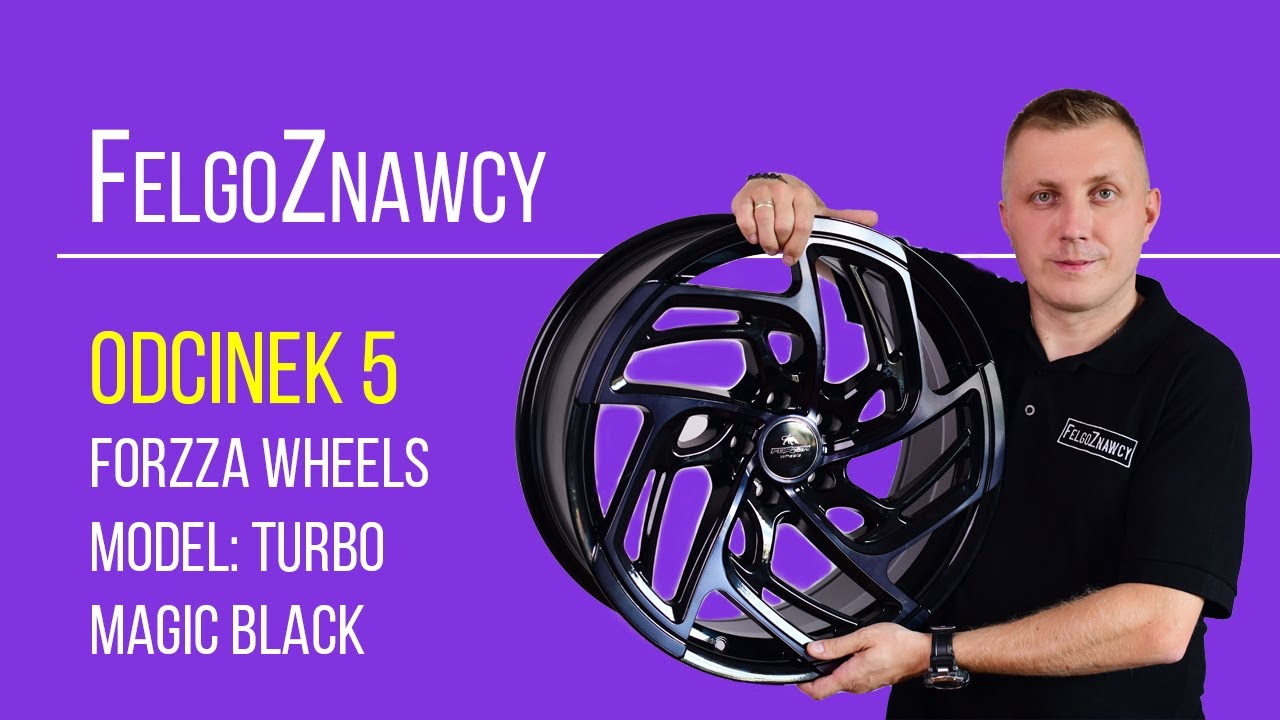 FelgoZnawcy #5 - Felgi Forzza Wheels model.Turbo 🛞