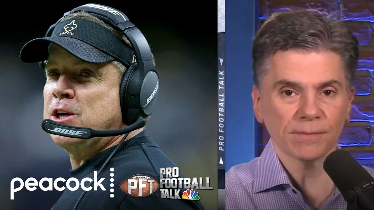 World is Sean Payton&rsquo;s oyster after leaving New Orleans Saints | Pro Football Talk | NBC Sports