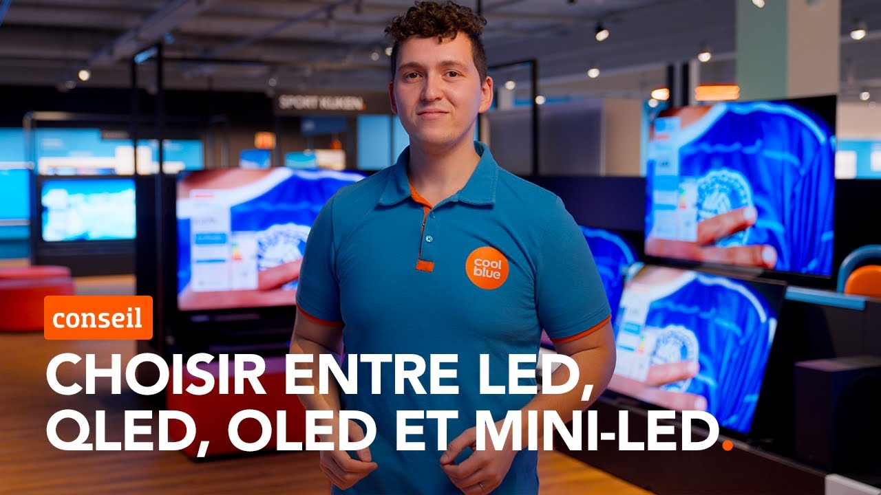 Choisir entre LED, QLED, OLED et Mini-LED.