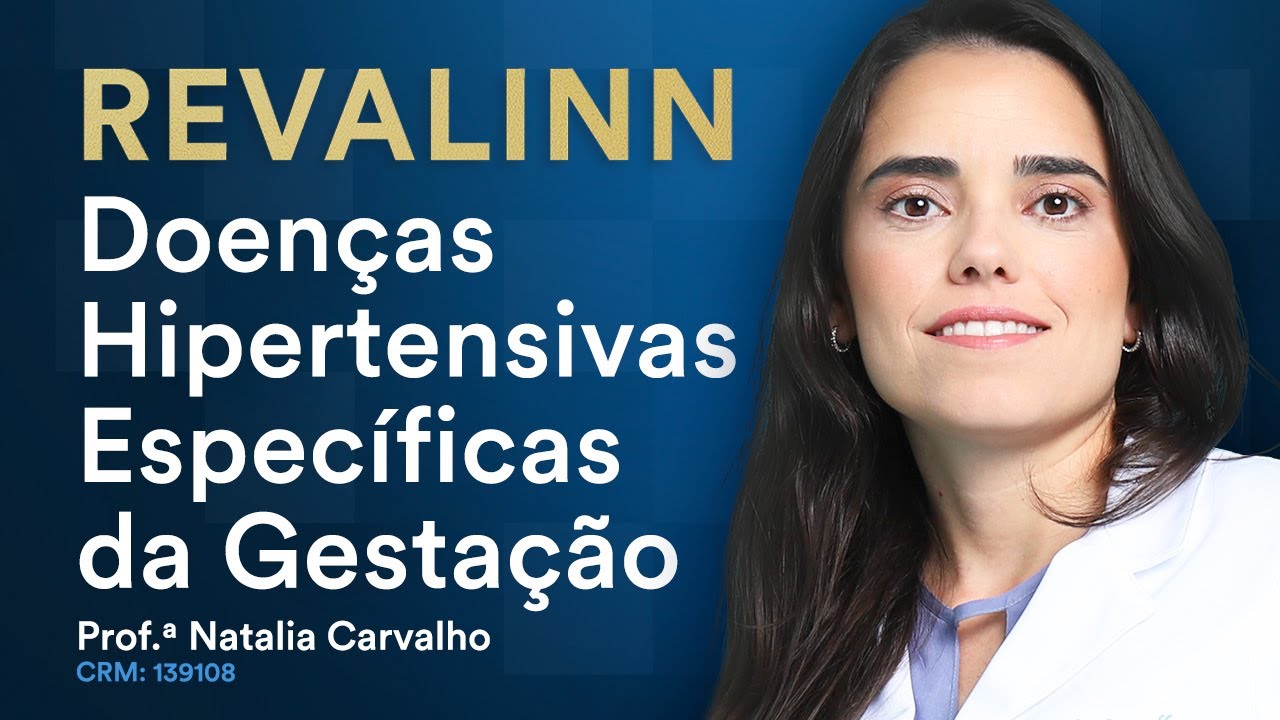 REVALINN: Doenças Hipertensivas Específicas da Gestação