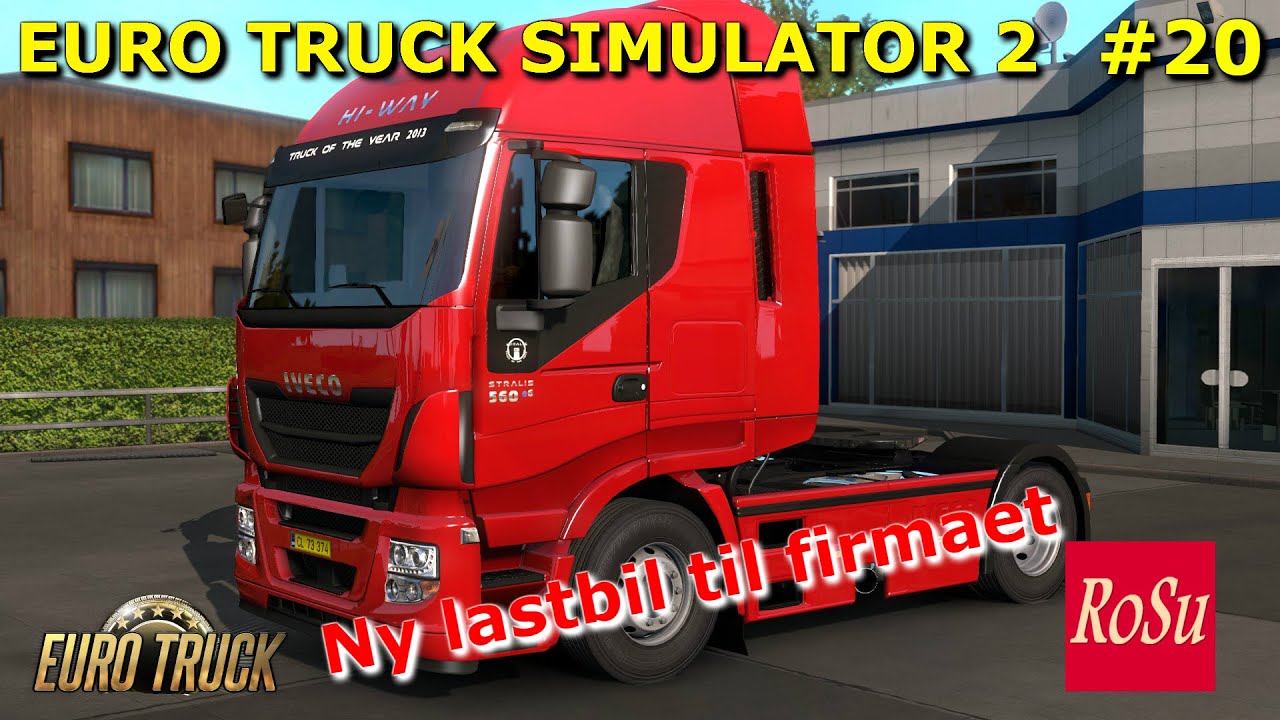 Ny lastbil til firmaet  Euro Truck Simulator 2 let's play #20