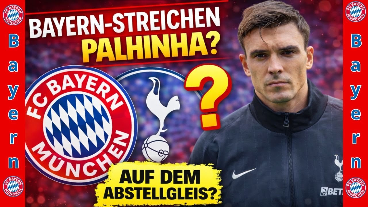 🔥BAYERN FEHLGRIFF PALHINHA  Tottenham zögert – Zukunft auf der Kippe!