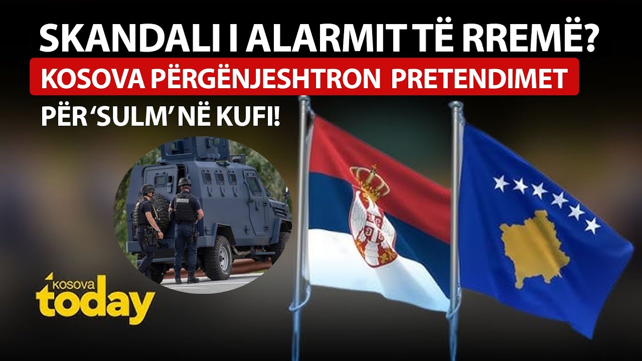 Skandali i ALARMIT të Rremë? Kosova PËRGËNJESHTRON Pretendimet për ‘SULM’ në Kufi!
