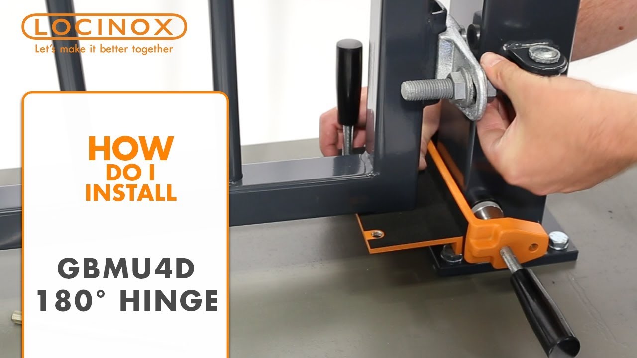 GBMU4D 180° Hinge - Locinox Installation Video