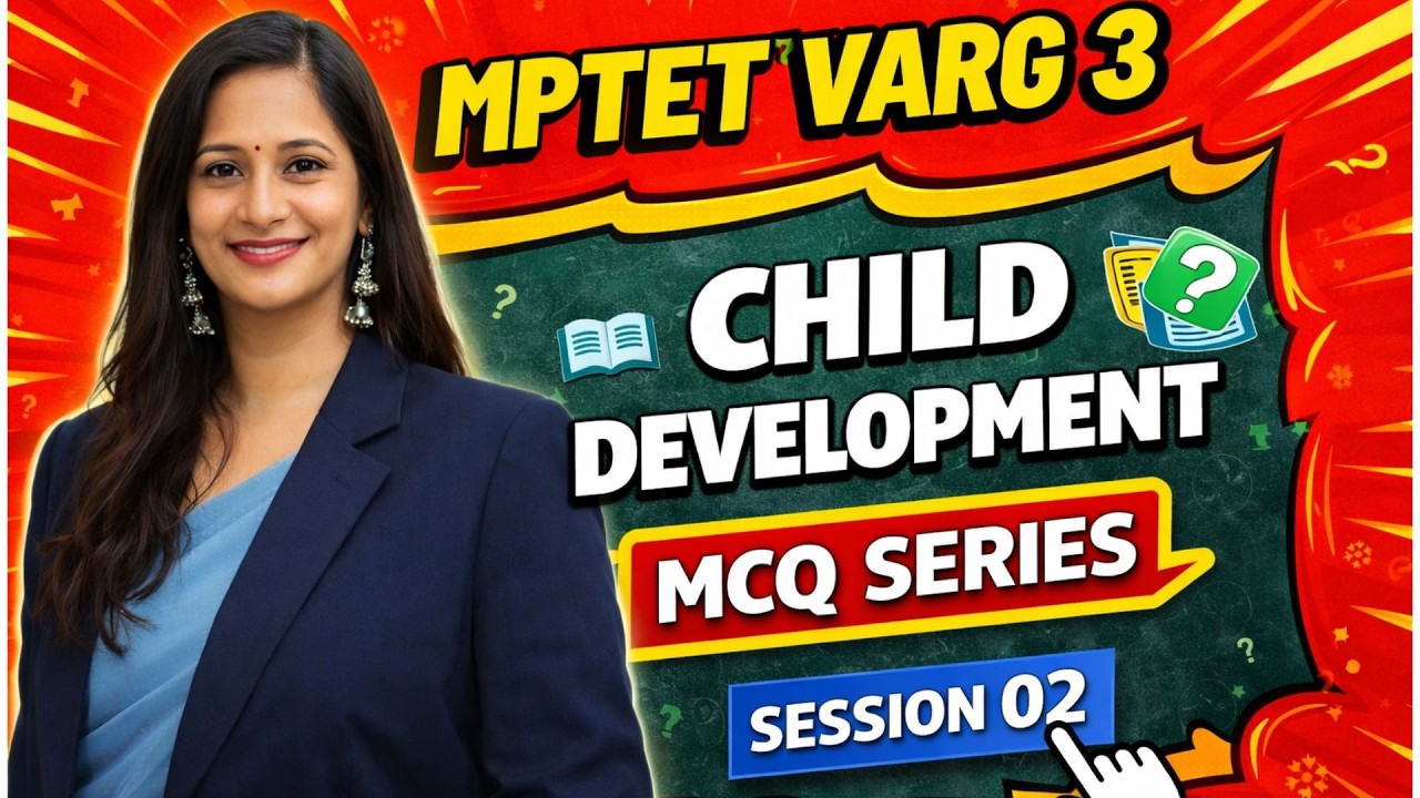 CDP PYQS🔥 MPTET Varg 1,2,3 | Child Development & Pedagogy Most Important Questions | Live Class