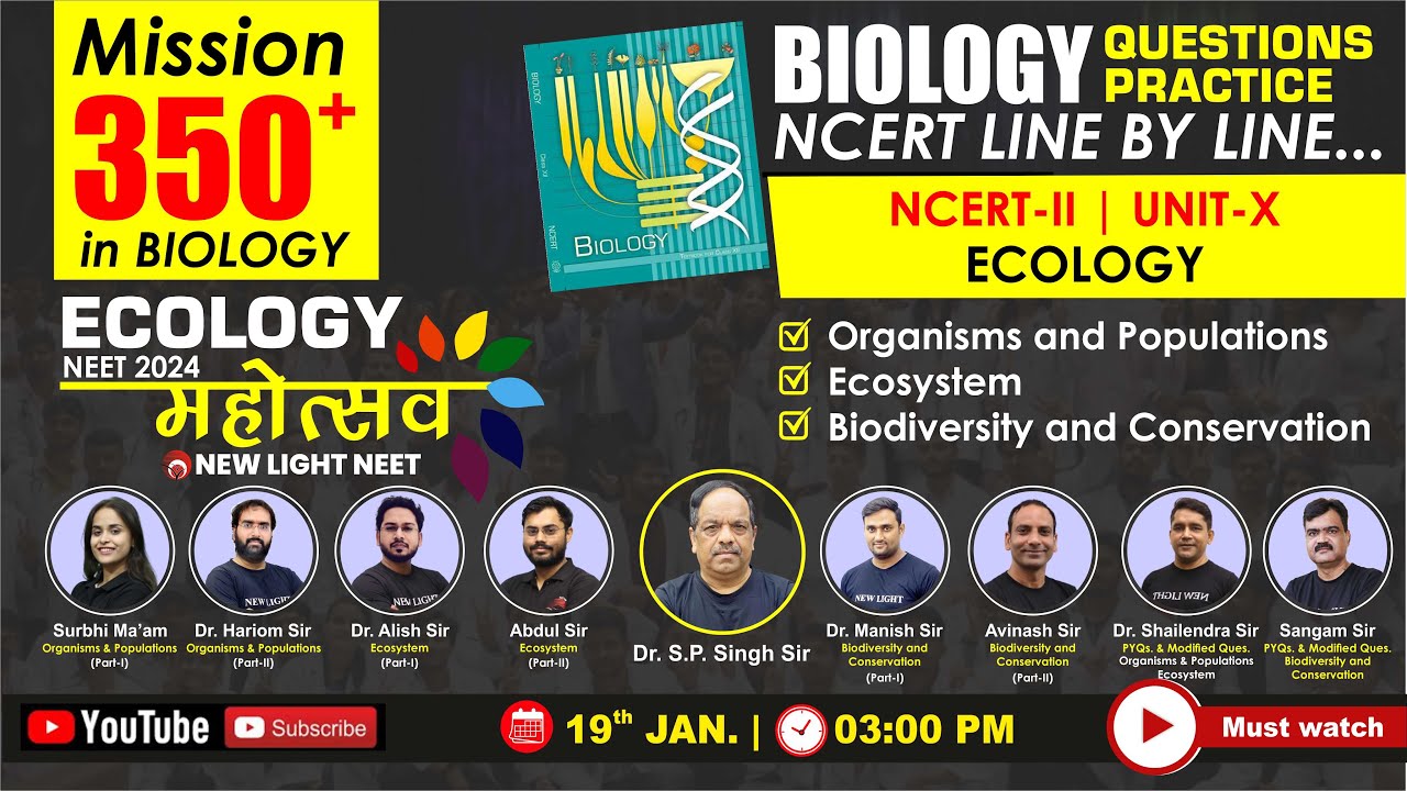 ECOLOGY महोत्सव LIVE NEET 2024 | MISSION 350+ IN BIO | NCERT LINE BY LINE | NEW LIGHT NEET #neet_24