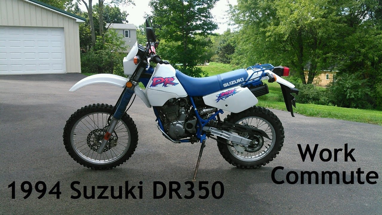 DR350 Morning Commute
