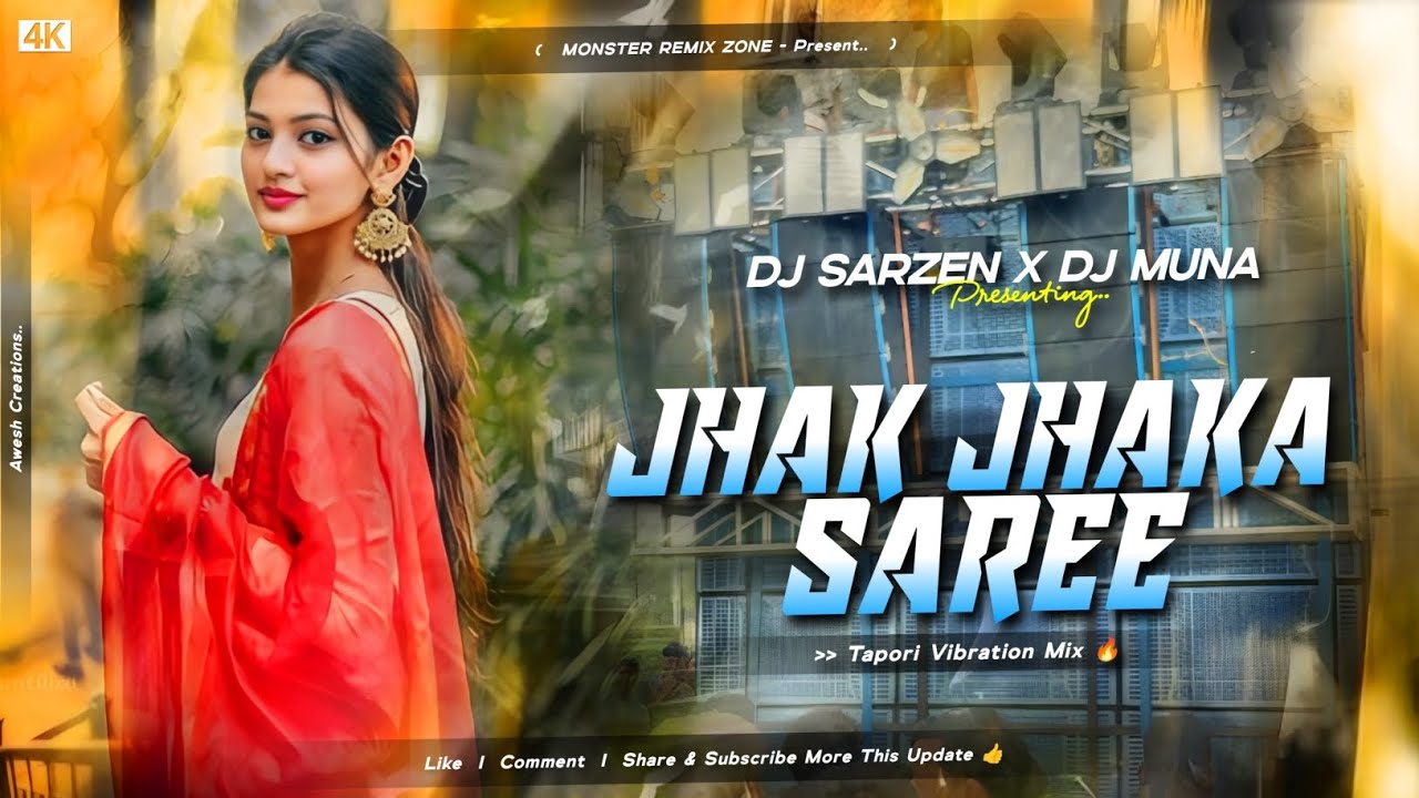 DJ SARZEN SPL SONG || JHAK JHAKA SAREE ( TAPORI VIBRATION REMIX ) DJ SARZEN X DJ MUNA MARUDIH