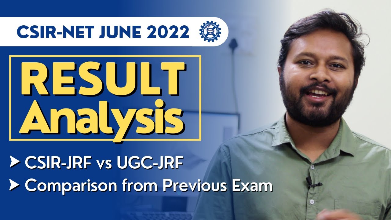 CSIR June 2022: Detailed Analysis of Result | CSIR vs UGC JRF | Number of JRF Increased or Decreased