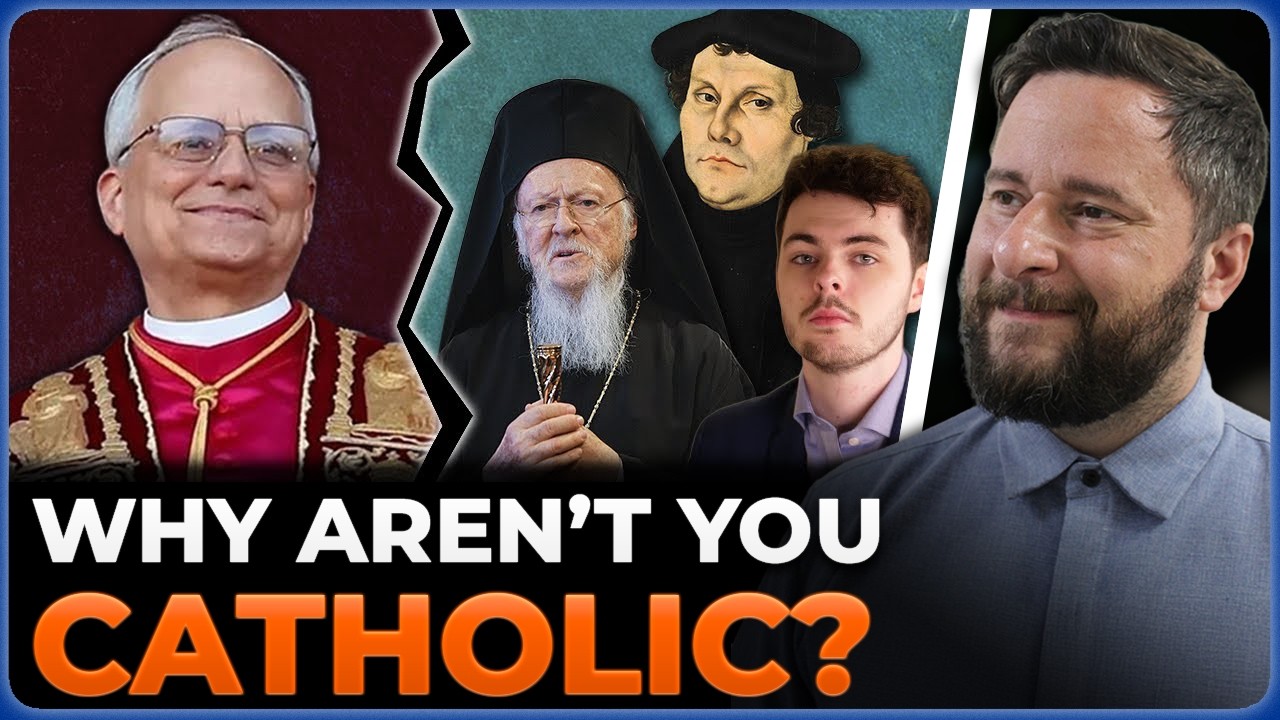 Why Aren't You Catholic? w/ Joe Heschmeyer