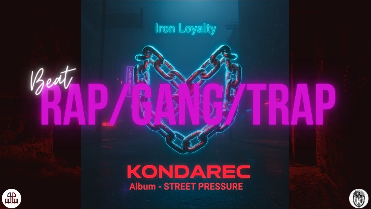 (FREE) Beat/Instrumental/Rap - Kondarec_STREET PRESSURE - 9. Iron Loyalty