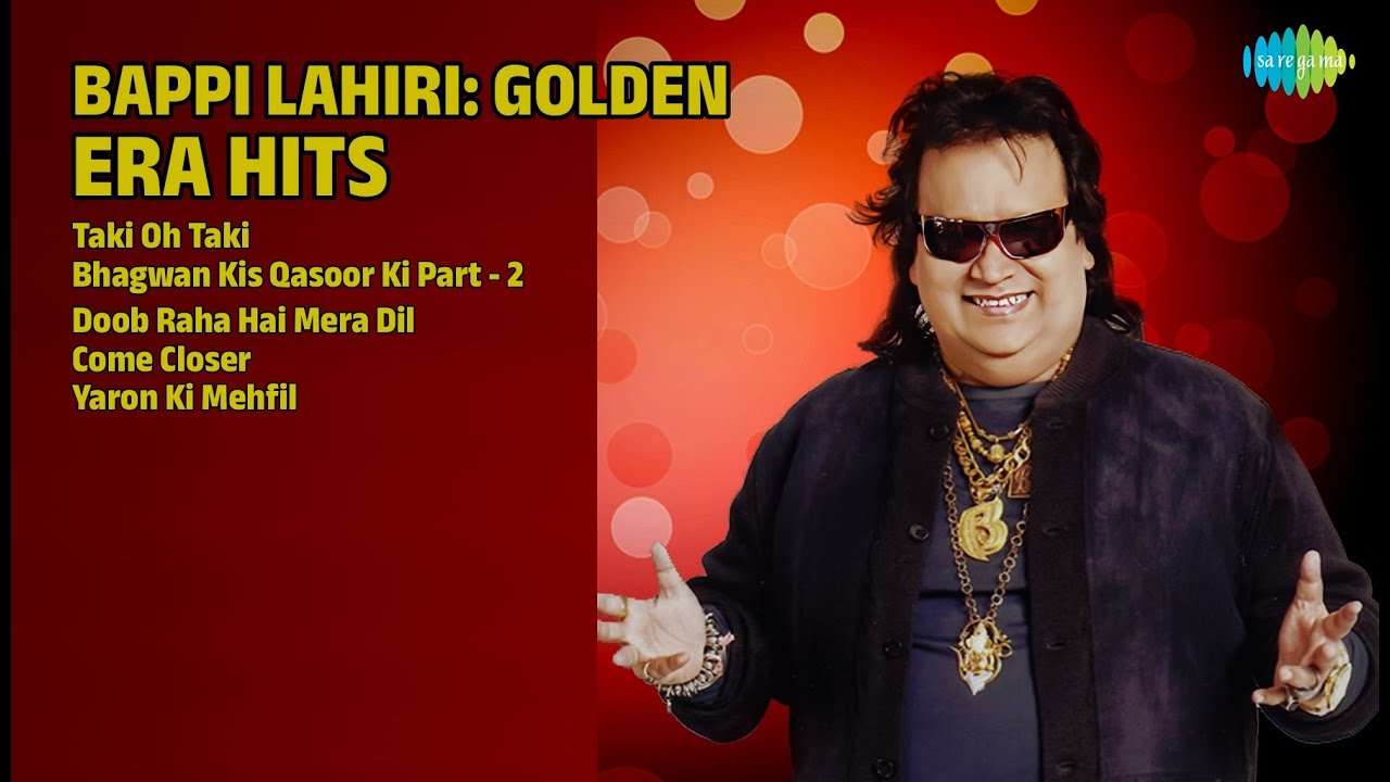 बप्पी दा के हिट गाने | Kishore Kumar Songs | Taki Oh Taki | Bhagwan Kis Qasoor Ki Part  2