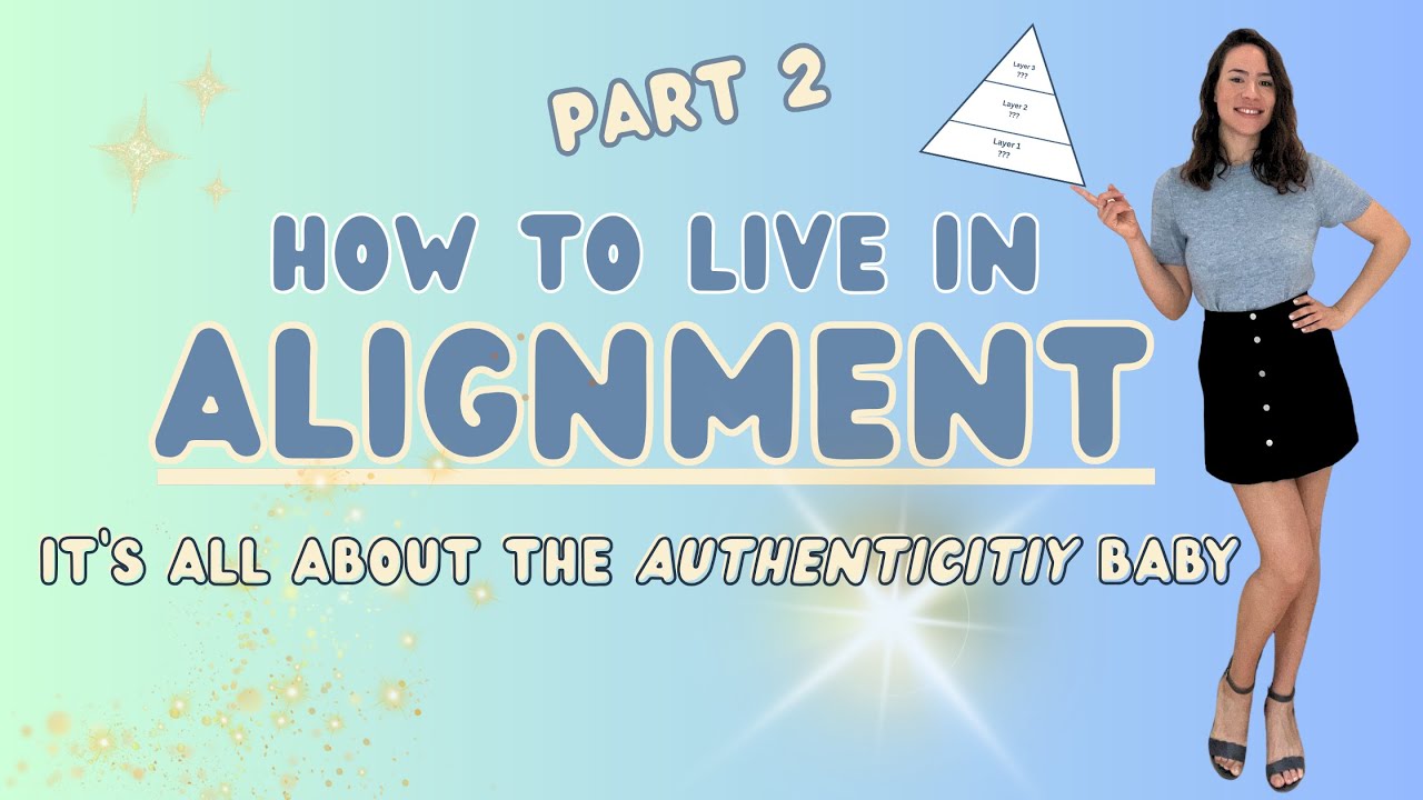 Live in Alignment through Authenticity