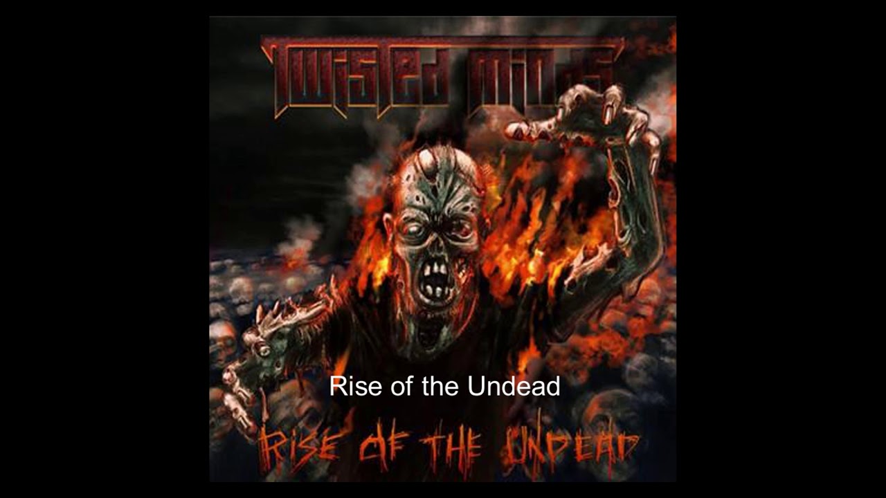 Twisted Minds - Rise of the Undead [full album]