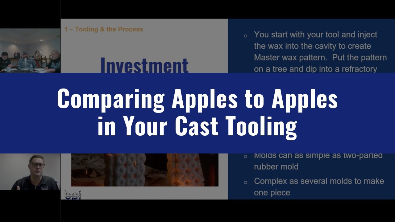 Comparing Apples to Apples with Your Metalcast Tooling