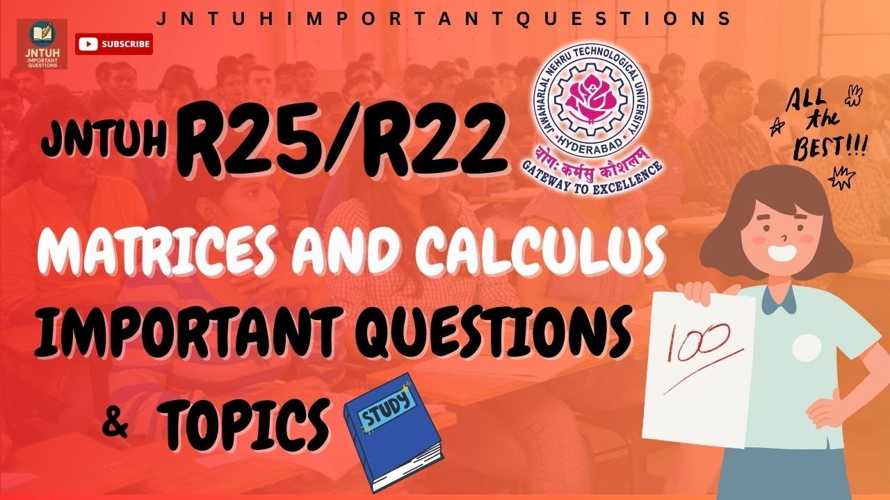 Matrices and Calculus Subject Important Questions R25 & R22 | #jntuh First year I sem