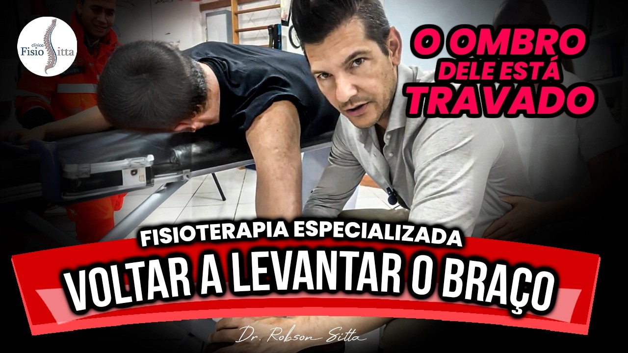 Como Recuperar a Amplitude de Movimento do Ombro Depois da  Cirurgia | Fisioterapia Dr. Robson Sitta