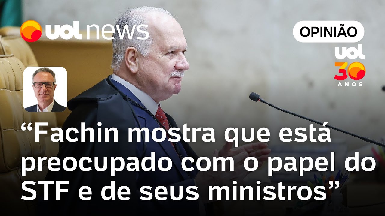 Fachin mostra que está preocupado com o papel do STF e de seus ministros | José Fucs