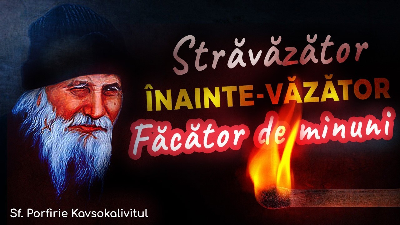 Sf. Porfirie a dobândit de mic DARURI incredibile: ÎNAINTE-VĂZĂTOR | Podcastul Oamenilor Simpli