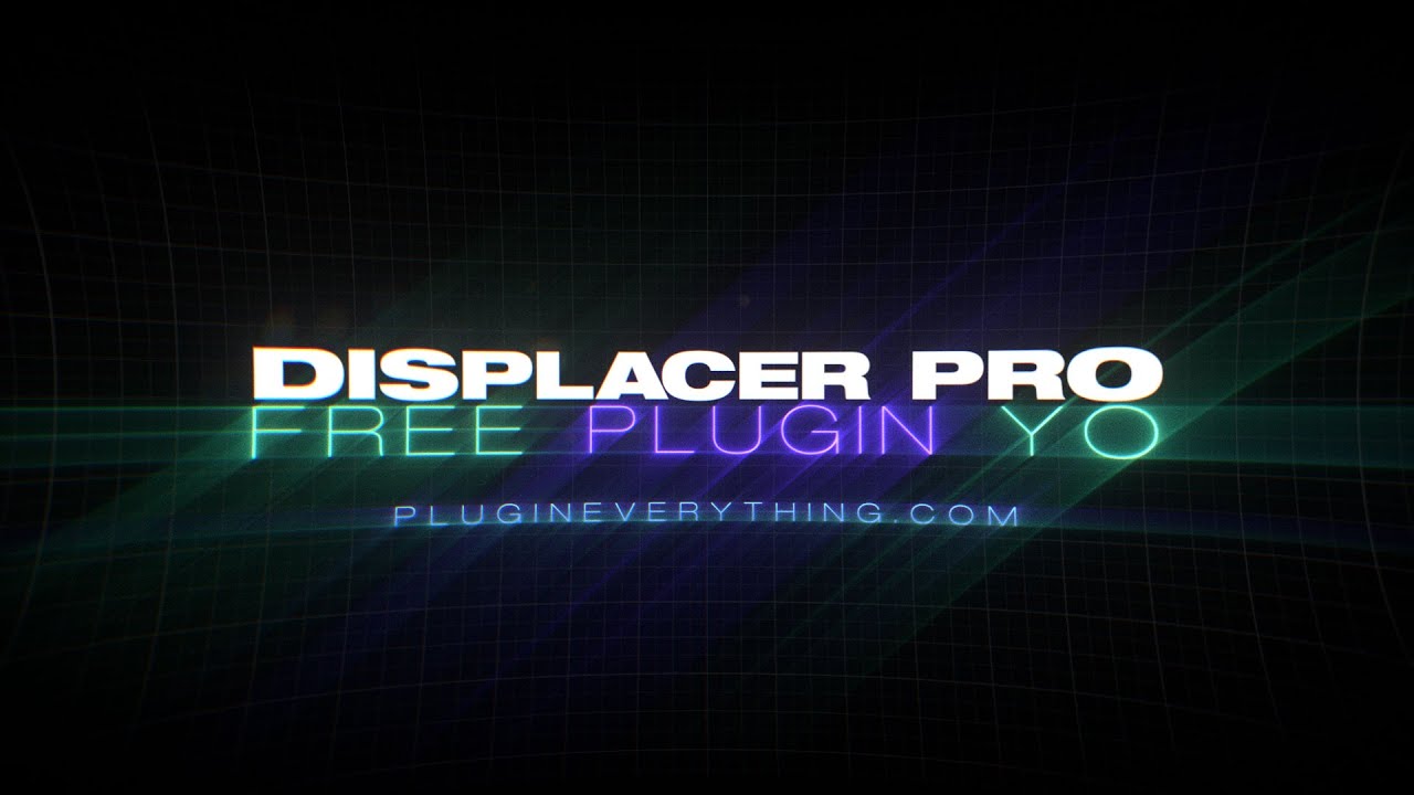 Displacer Pro &mdash; простые и быстрые карты смещения &mdash; бесплатный плагин для After Effects