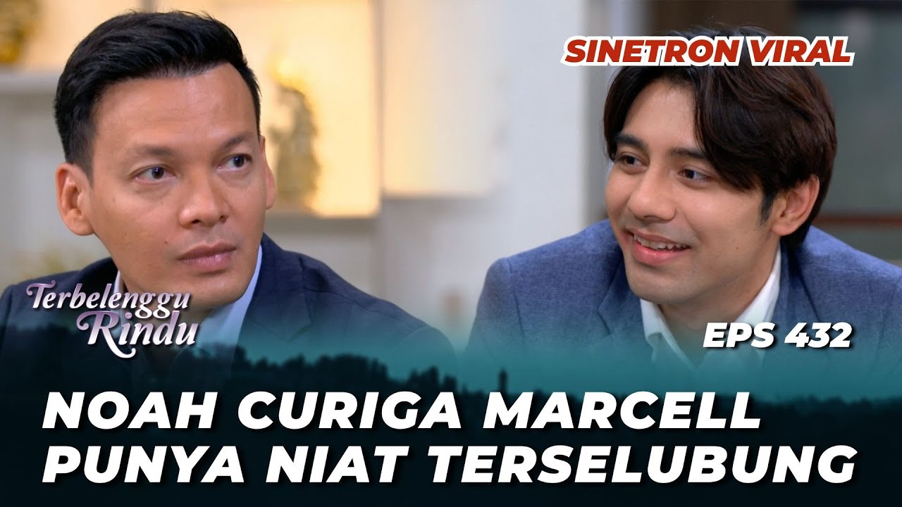 TERBELENGGU RINDU EPS 432: BIRU INGAT SAMA ARKANA⁉️ - (Lucky Perdana, Glenca Chysara)
