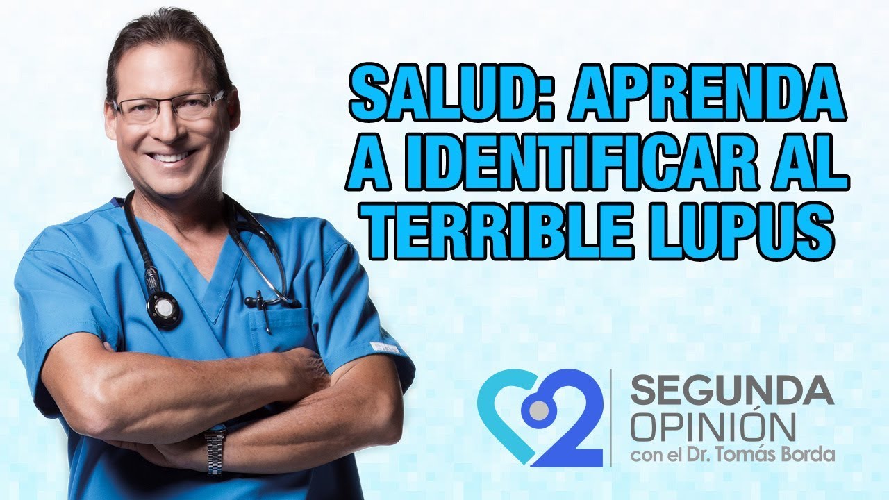 Salud: Aprenda a identificar al terrible Lupus