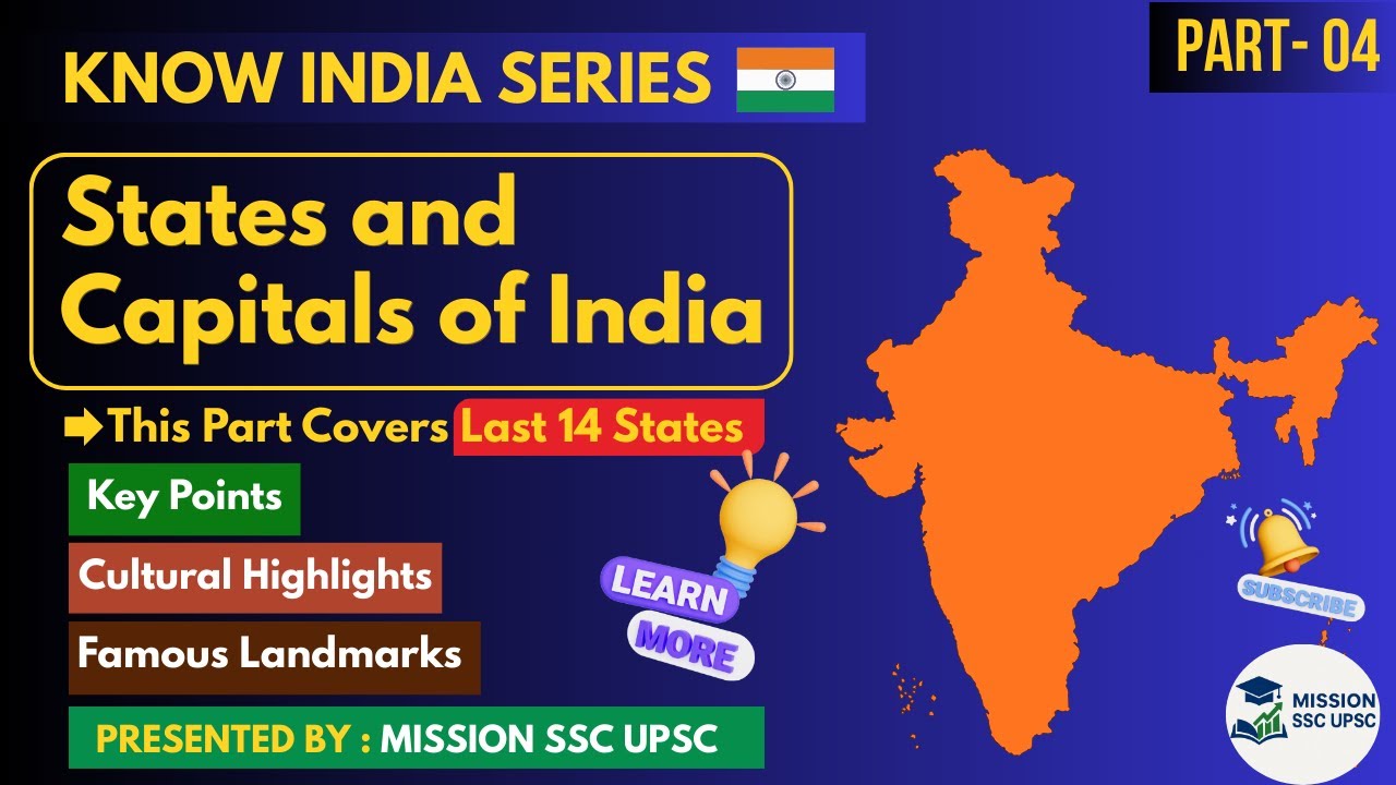 States and Capitals of India Part 4 | Last 14 States Explained | Know India Series | SSC & UPSC GK