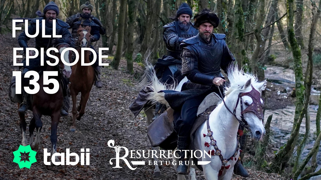 Resurrection: Ertuğrul Full Episode 135