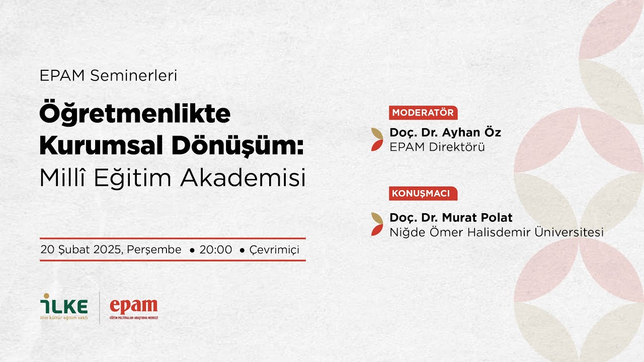 📢 Öğretmenlikte Kurumsal Dönüşüm: Millî Eğitim Akademisi 🎓