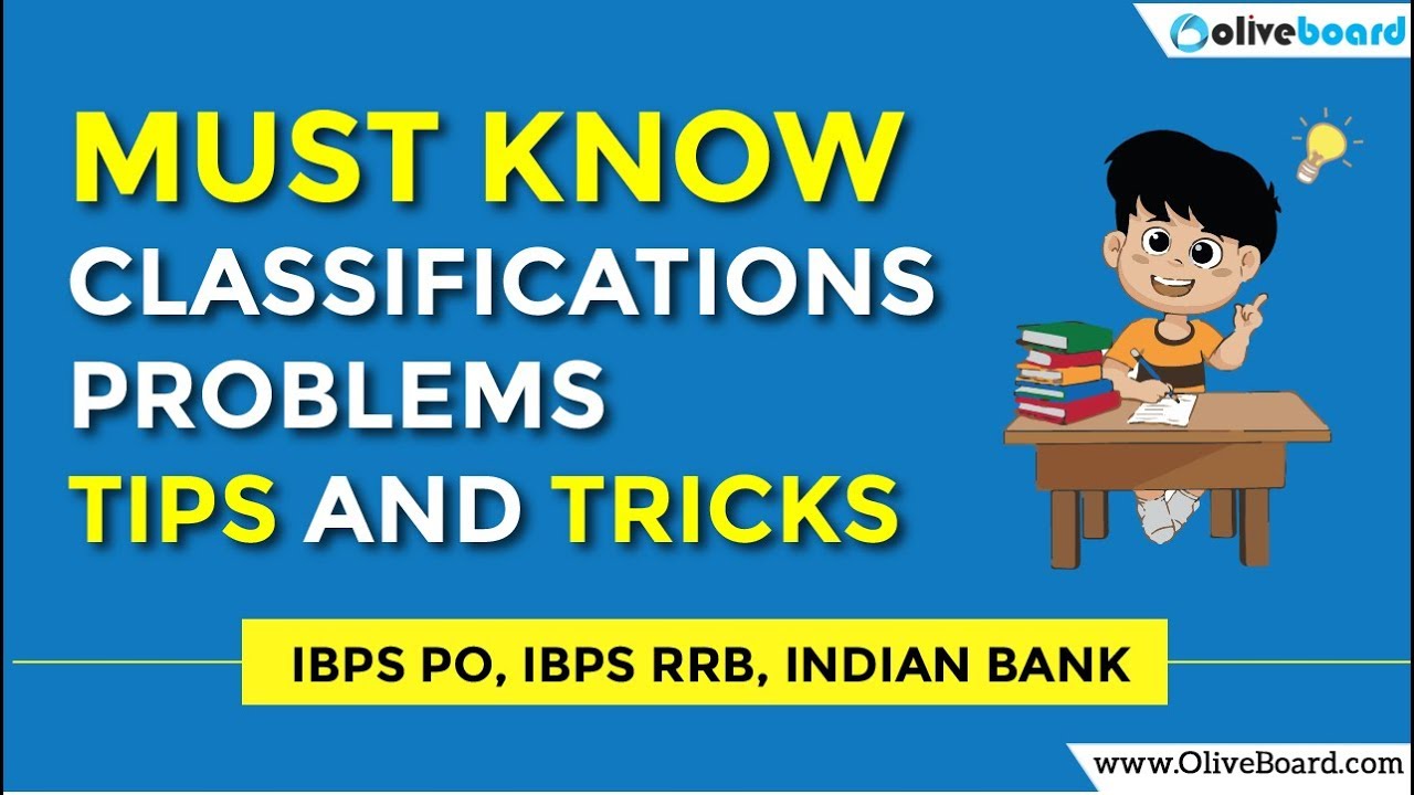 Classification Questions for Reasoning | Tips and Tricks | IBPS PO 2018 | RRB 2018 | Indian Bank PO