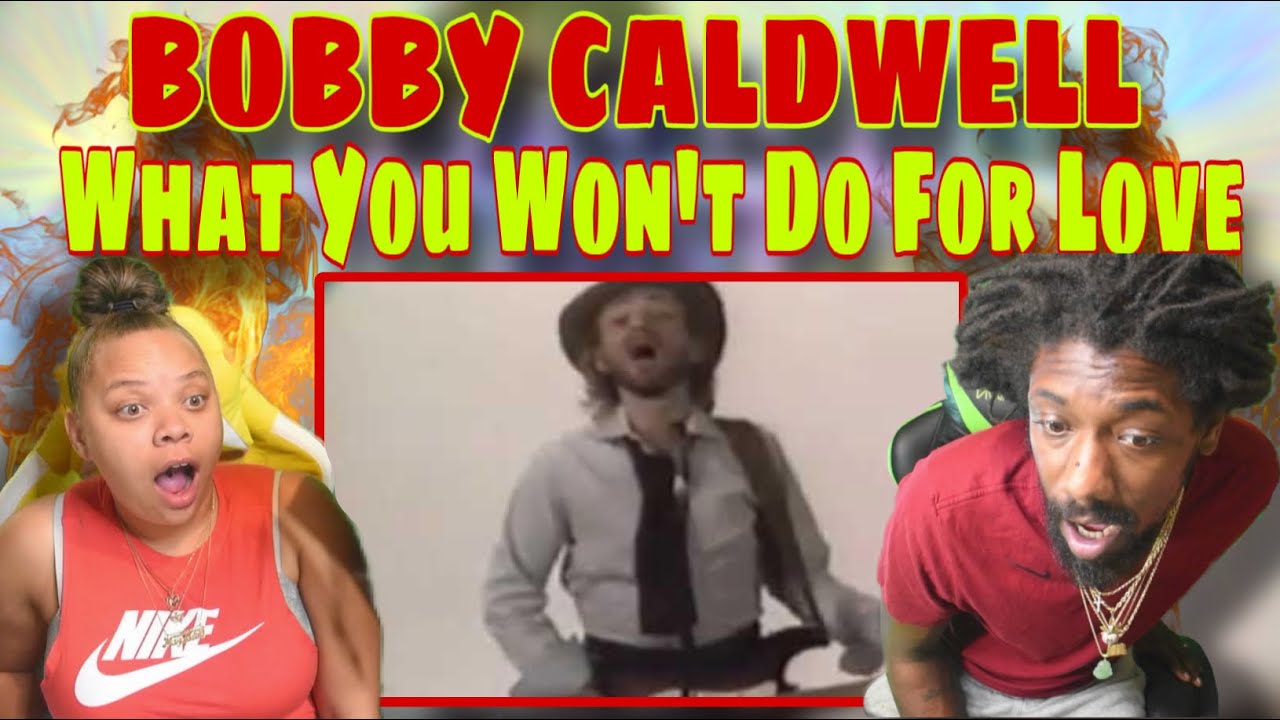 HE SHOCKED US | Bobby Caldwell - What You Won't Do for Love | REACTION