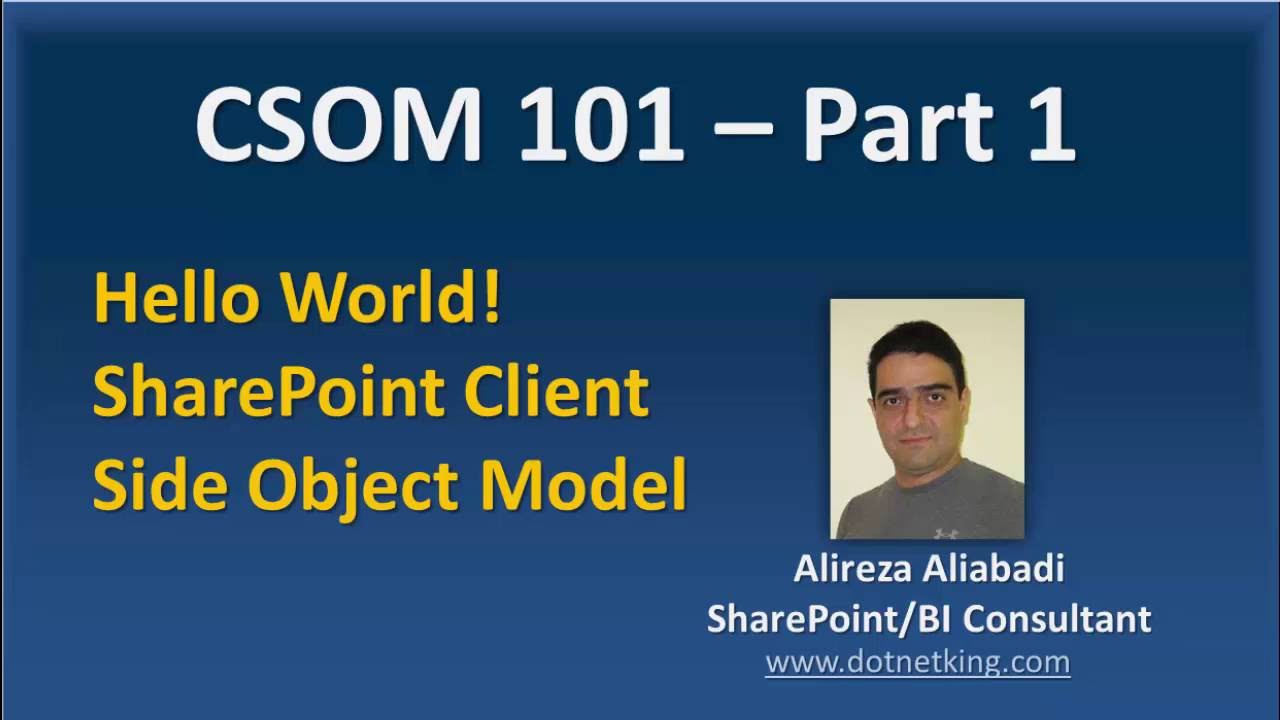 SharePoint Client Side Object Model tutorial CSOM 101 - Part 1