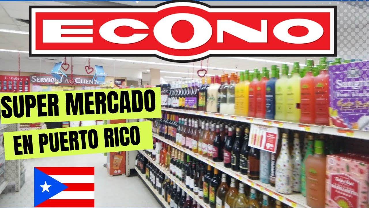 Visitamos el Supermercado ECONO en puerto rico