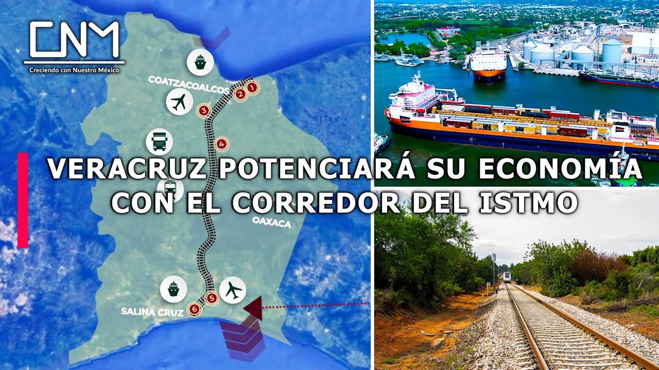 Veracruz se prepara para la operación del Corredor del Istmo