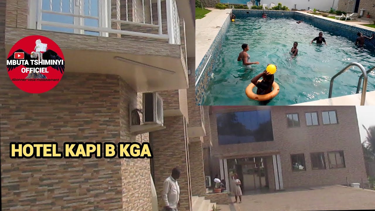 🛑Hôtel KAPI B! Kananga, On dirait nous sommes en Europe