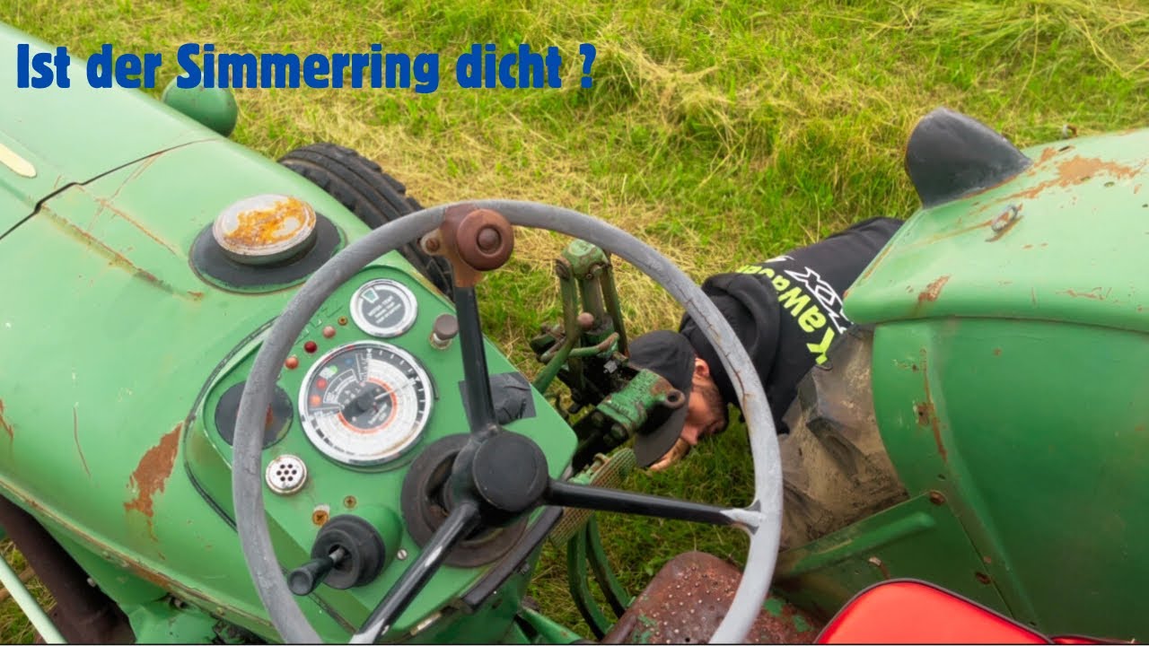 Deutz D40.2 Simmerring Wechsel Teil 2 + Testfahrt #deutz #d40 #farming #bulldog #traktor