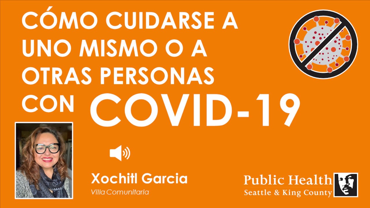 Cómo cuidarse a uno mismo o a otras personas con COVID-19 - Spanish