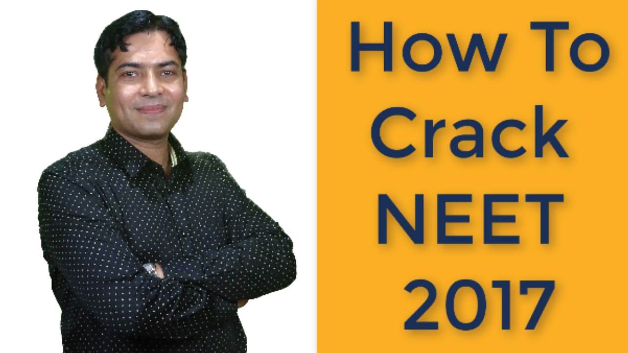 How to Crack NEET 2017