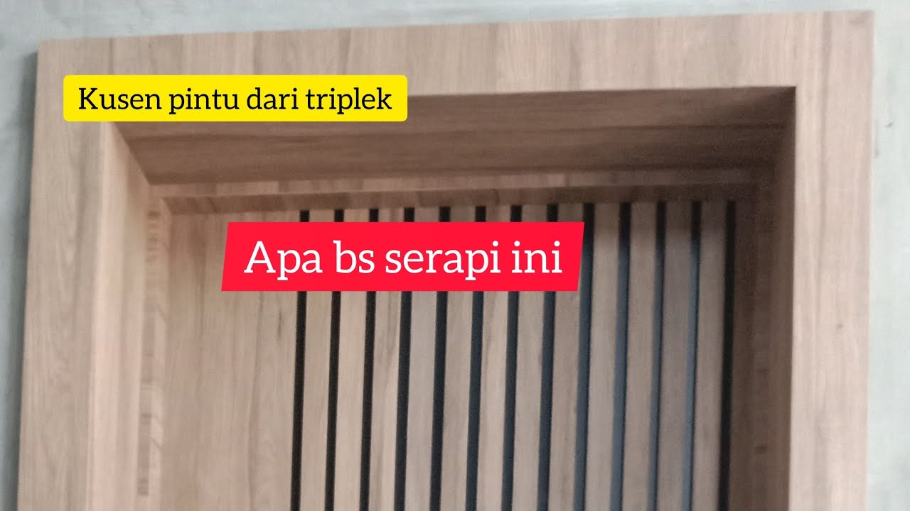 kusen pintu dari triplek