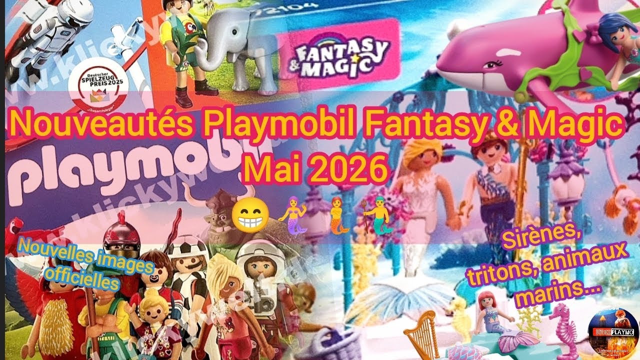 Les nouveautés Playmobil Fantasy & Magic de Mai 2026🌊🧜‍♀️🐬🧜🐋🧜‍♂️🐠