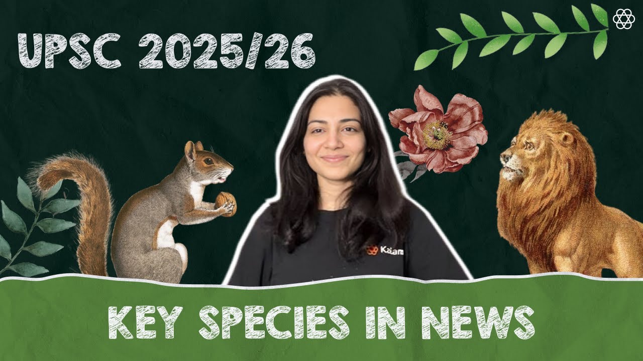 UPSC Will 100% Ask These Species in Prelims 2025 | UPSC | SuperKalam