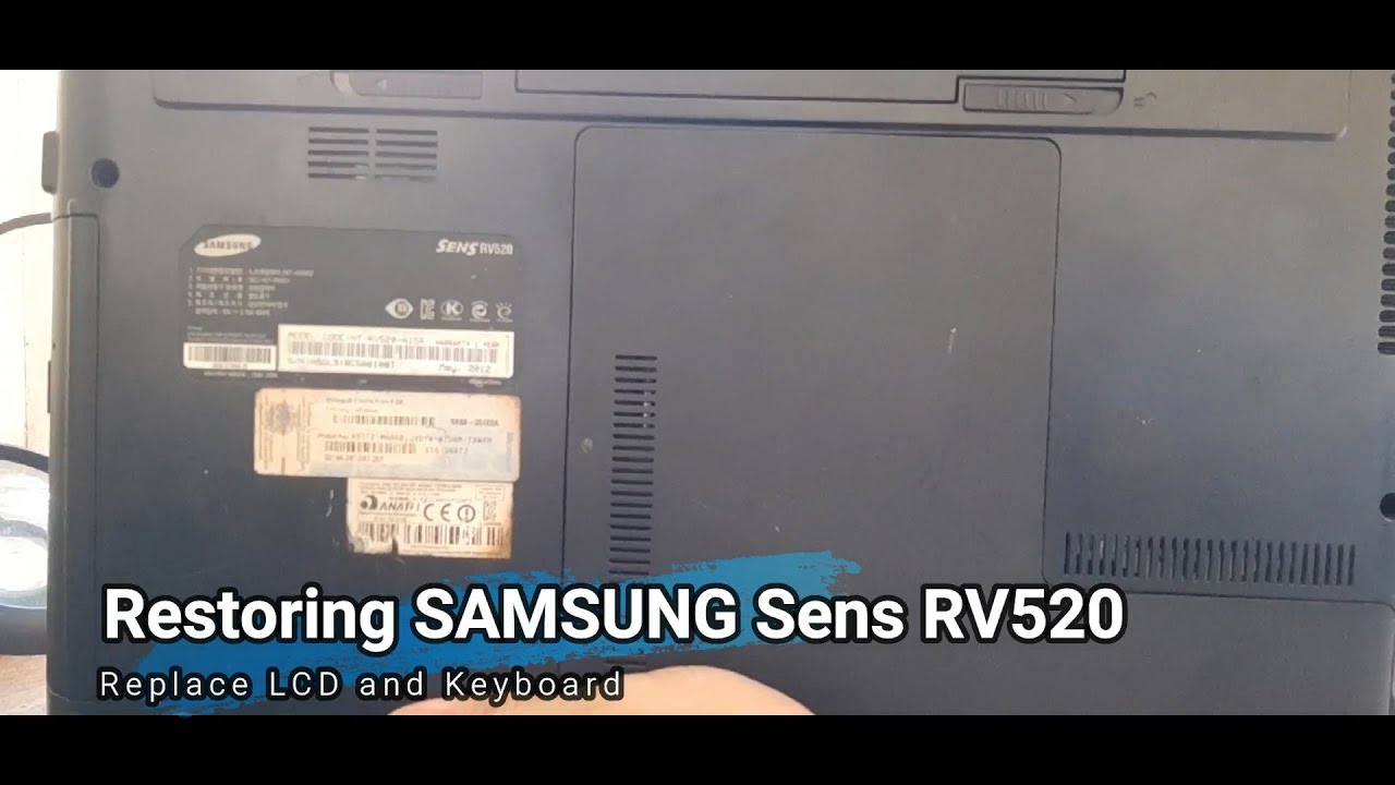 Restoring a Samsung Sens RV520: The Laptop That Changed My Life