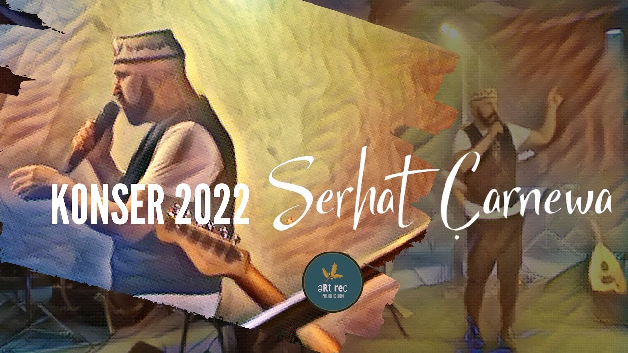 Serhat Çarnewa | Konser © 2022