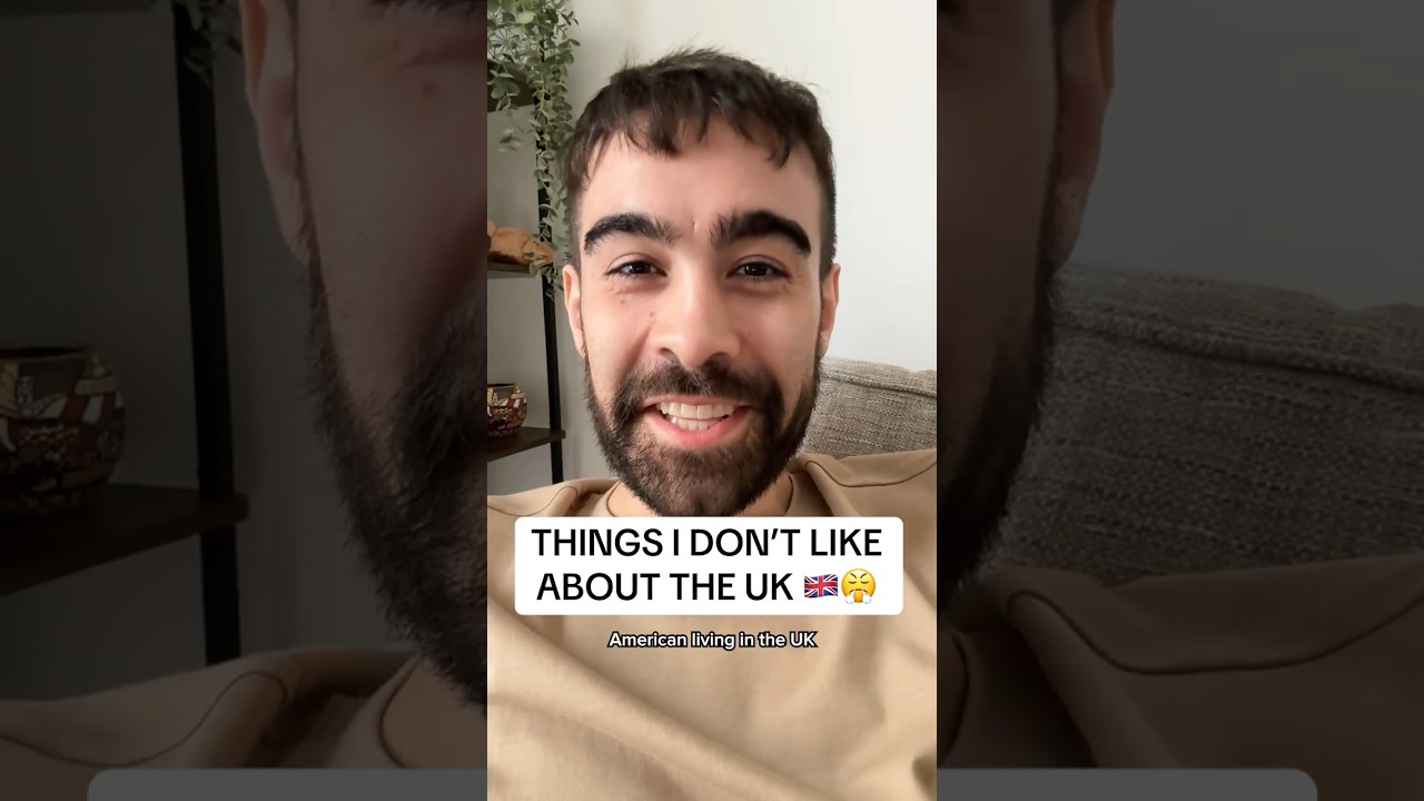 Things I Do NOT Like About the UK
