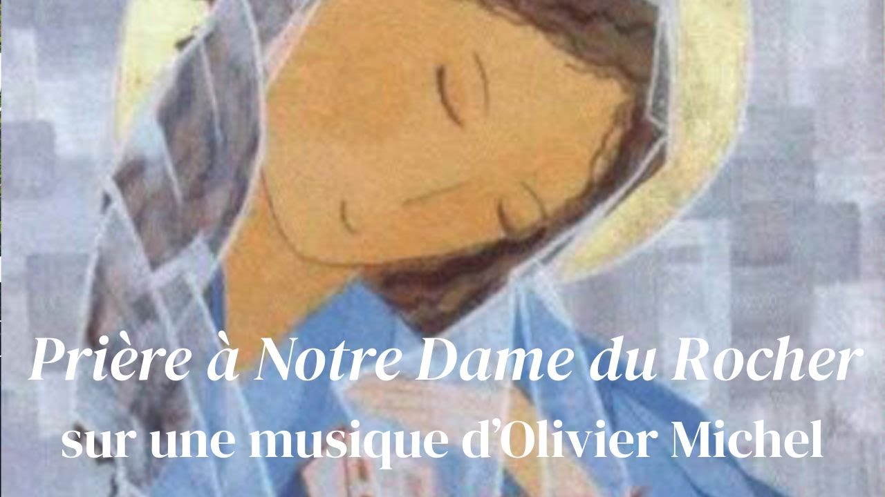 Pri&egrave;re &agrave; Notre Dame du Rocher (Anne-Sophie Tisserand/Olivier Michel)