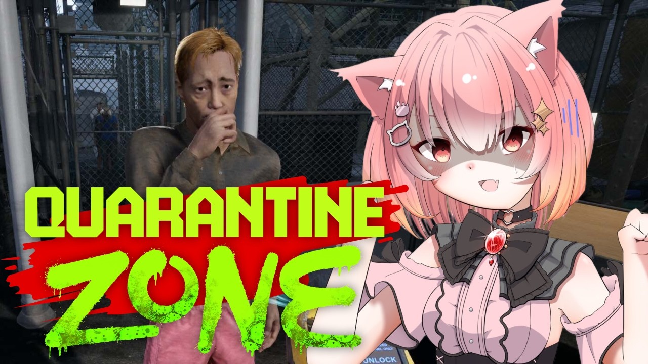 【#QuarantineZone】ゾンビ版入国審査ゲーム！？新人が挑んでみるにゃ！【#猫心ひかり】