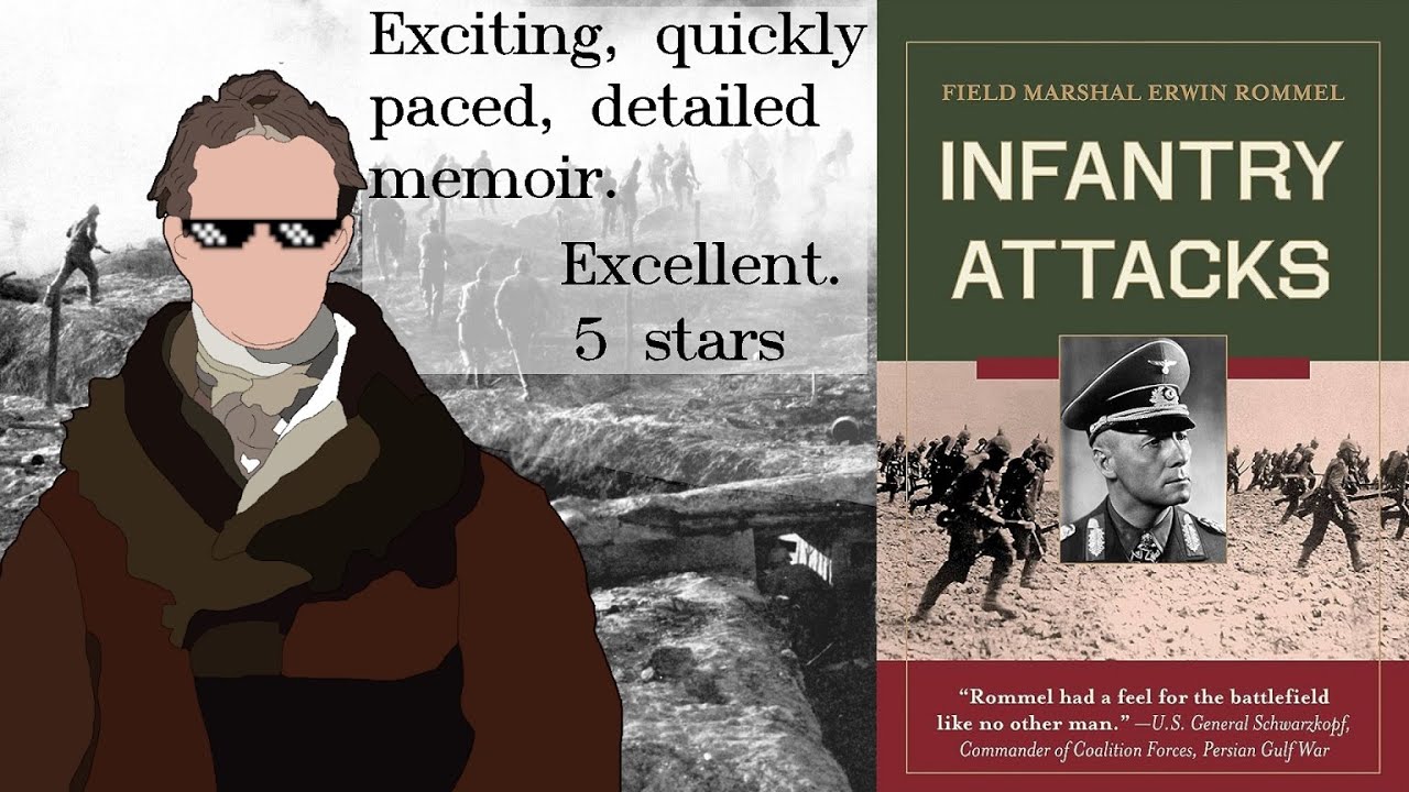 Infantry Attacks by Erwin Rommel Land Doctrine Part 1