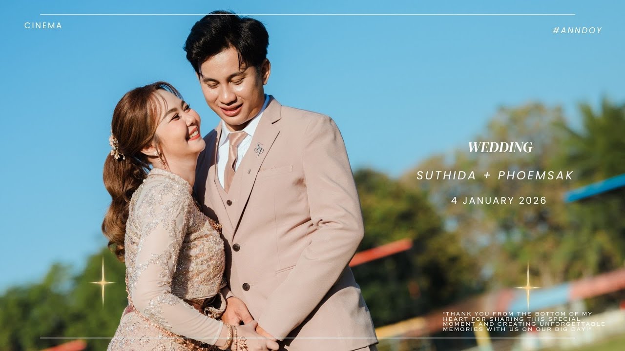Wedding Suthida + Phoemsak  